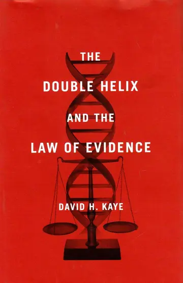Cover of The Double Helix and the Law of Evidence
