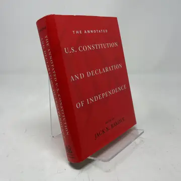 Cover of The Annotated U.S. Constitution and Declaration of Independence