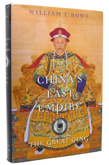 Cover of China′s Last Empire – The Great Qing