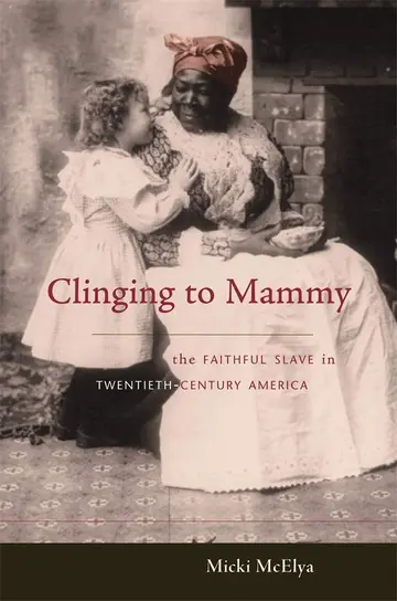 Cover of Clinging to Mammy