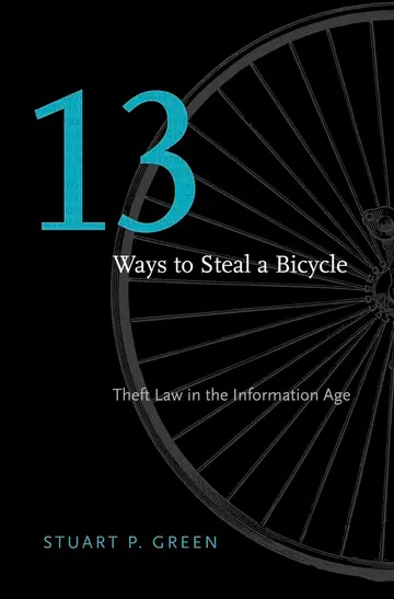 Cover of Thirteen Ways to Steal A Bicycle