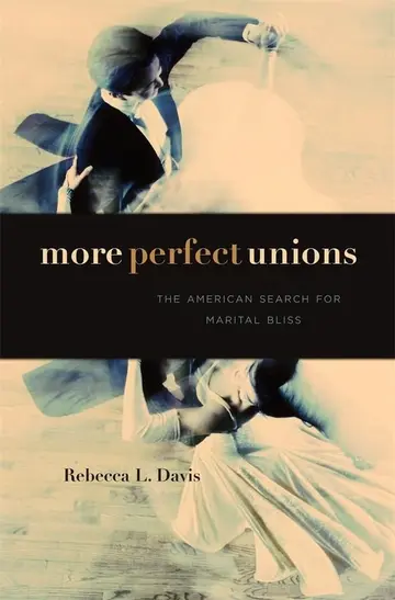 Cover of More Perfect Unions