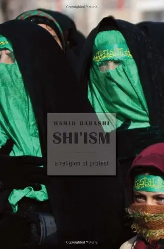 Cover of Shi′ism– A Religion of Protest