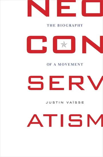 Cover of Neoconservatism – The Biography of a Movement