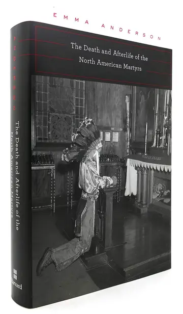Cover of The Death and Afterlife of the North American Martyrs
