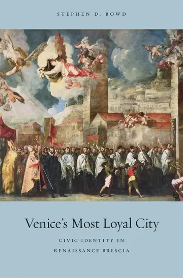 Cover of Venice's Most Loyal City