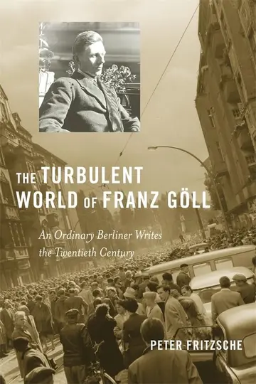 Cover of The Turbulent World of Franz Goll