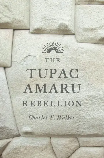 Cover of The Tupac Amaru Rebellion