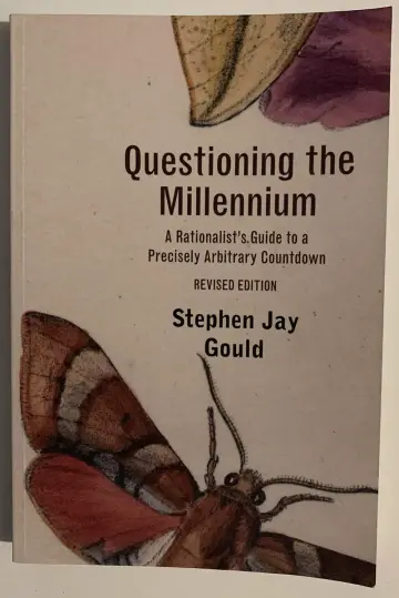 Cover of Questioning the Millennium – A Rationalist′s Guide to a Precisely Arbitrary Countdown Revised Edition