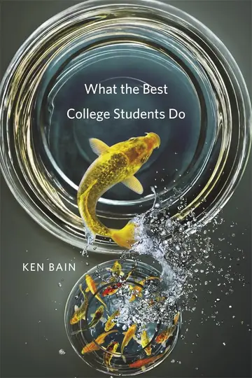 Cover of What the Best College Students Do
