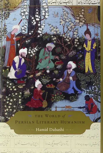 Cover of The World of Persian Literary Humanism
