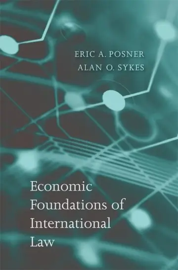 Cover of Economic Foundations of International Law