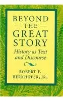 Cover of Beyond the Great Story – History as Text & Discourse