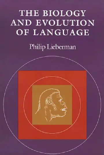 Cover of The Biology and Evolution of Language