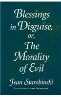 Cover of Blessings in Disguise; Or, the Morality of Evil