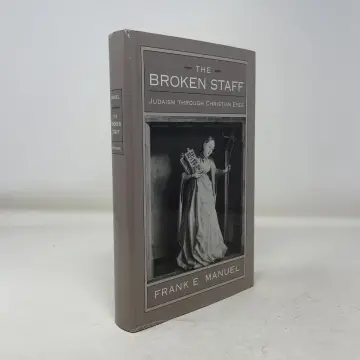 Cover of The Broken Staff – Judaism through Christian Eyes