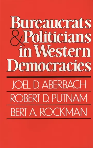 Cover of Bureaucrats and Politicians in Western Democracies
