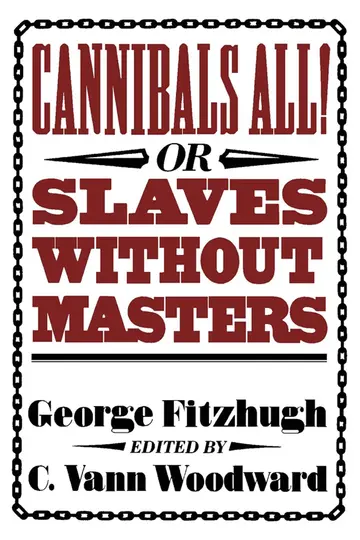 Cover of Cannibals All! or Slaves without Masters (Paper)