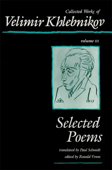 Cover of Collected Works of Velimir Khlebnikov