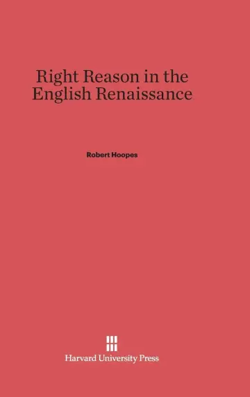 Cover of Right Reason in the English Renaissance