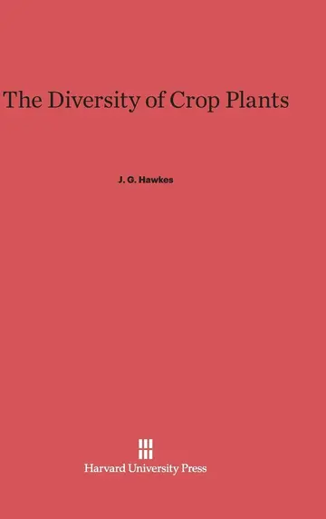 Cover of The Diversity of Crop Plants