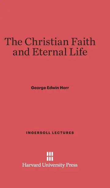 Cover of The Christian Faith and Eternal Life