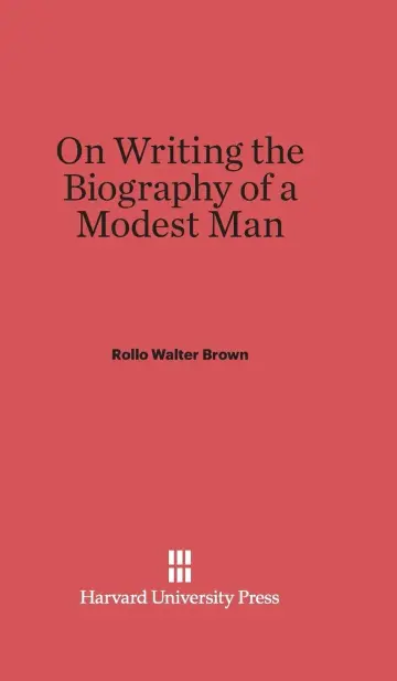 Cover of On Writing the Biography of a Modest Man
