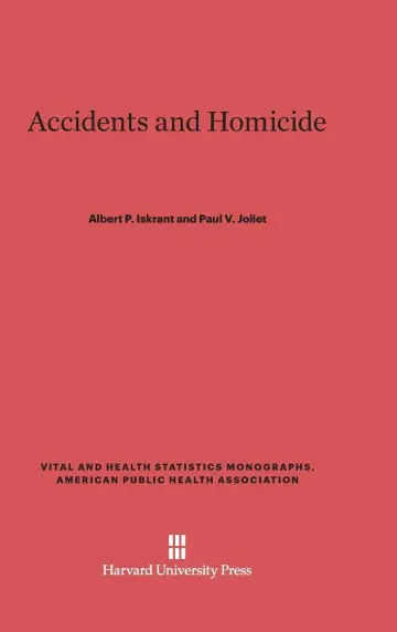 Cover of Accidents and Homicide