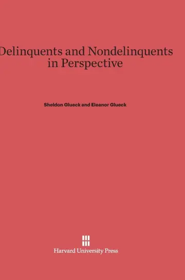 Cover of Delinquents and Nondelinquents in Perspective