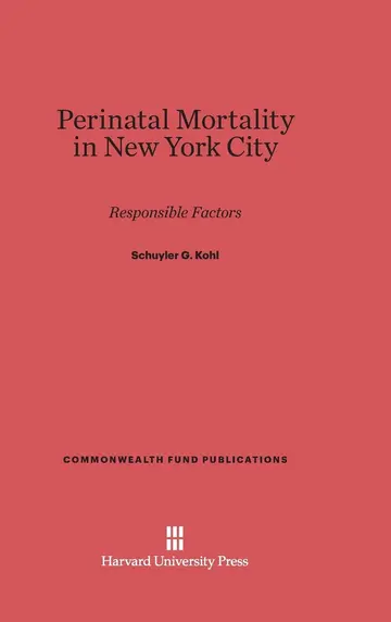 Cover of Perinatal Mortality in New York City