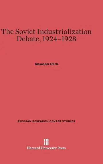 Cover of The Soviet Industrialization Debate, 1924-1928