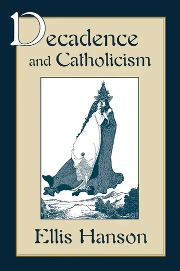 Cover of Decadence and Catholicism