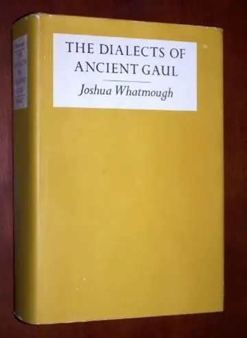 Cover of The Dialects of Ancient Gaul – Prolegomena & Records of the Dialects