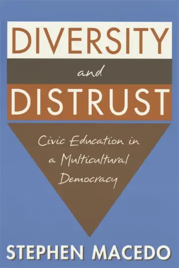 Cover of Diversity & Distrust – Civic Education in a Multicultural Democracy