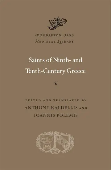 Cover of Saints of Ninth– and Tenth–Century Greece