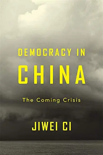 Cover of Democracy in China – The Coming Crisis