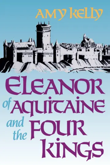 Cover of Eleanor of Aquitaine and the Four Kings
