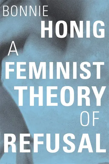 Cover of Feminist Theory of Refusal, A