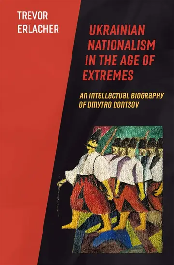 Cover of Ukrainian Nationalism in the Age of Extremes