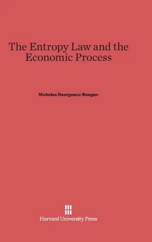 Cover of Entropy Law and the Economic Process