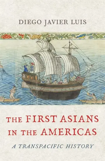 Cover of The First Asians in the Americas