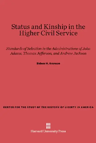 Cover of Status and Kinship in the Higher Civil Service