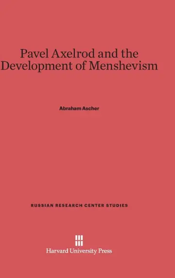 Cover of Pavel Axelrod and the Development of Menshevism