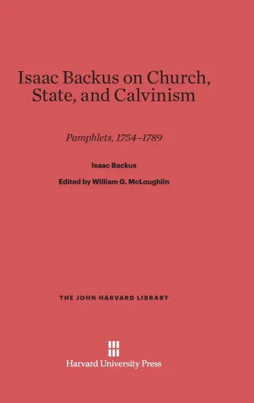 Cover of Isaac Backus on Church, State, and Calvinism