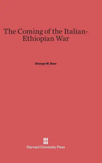 Cover of The Coming of the Italian-Ethiopian War
