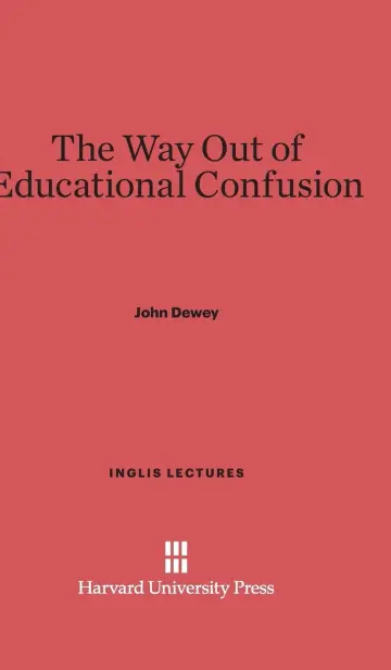 Cover of The Way Out of Educational Confusion
