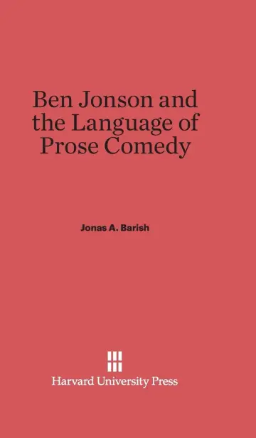 Cover of Ben Jonson and the Language of Prose Comedy