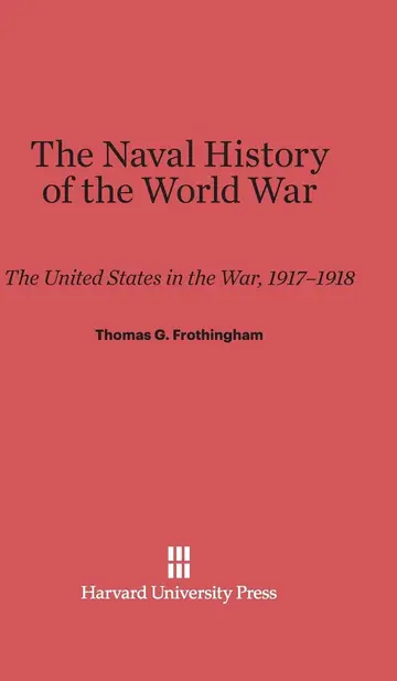 Cover of The Naval History of the World War