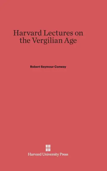 Cover of Harvard Lectures on the Vergilian Age