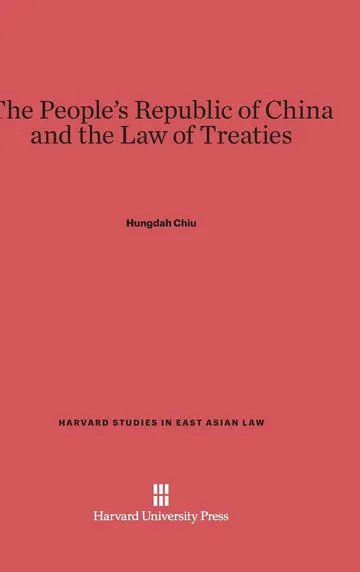 Cover of The People's Republic of China and the Law of Treaties
